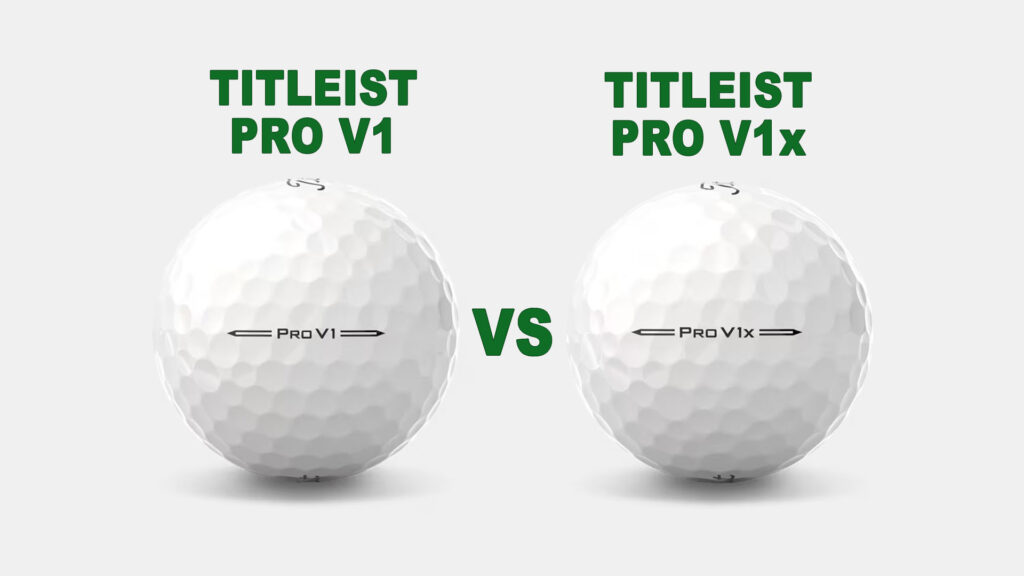 Titleist Pro V1 vs Pro V1x